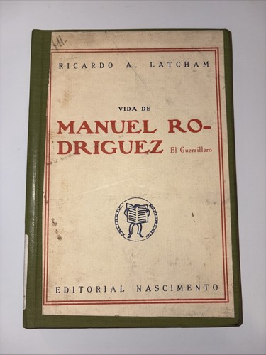 Vida manuel rodriguez - manuel, el