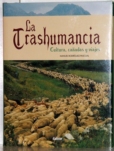 Trashumancia cultura - la, trashumancia.
