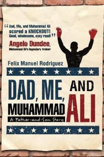 Felix manuel rodriguez - manuel, dad
